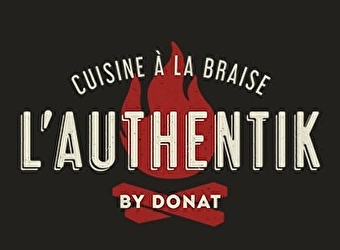 Restaurant - L'Authentik by Donat - METABIEF