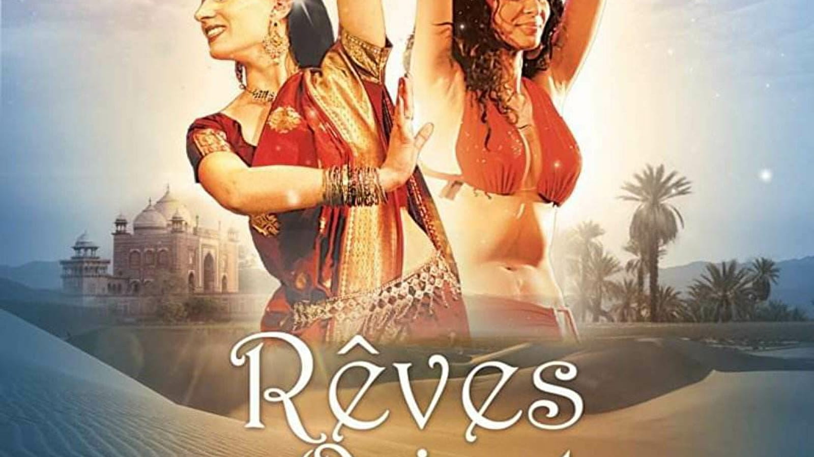 Spectacle - Rêve d'Orient