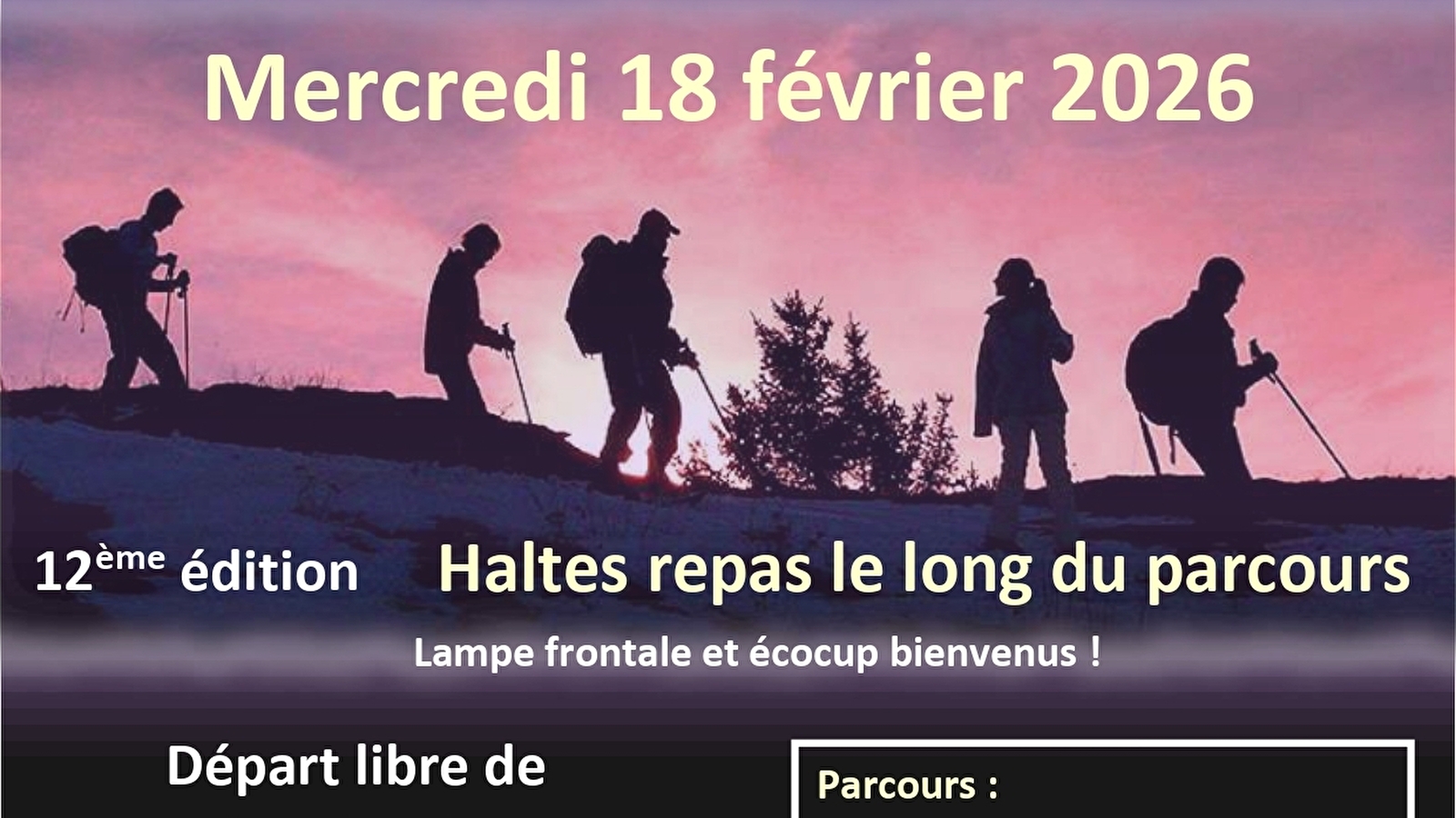 Randonnée nocturne gourmande 12 ème édition 