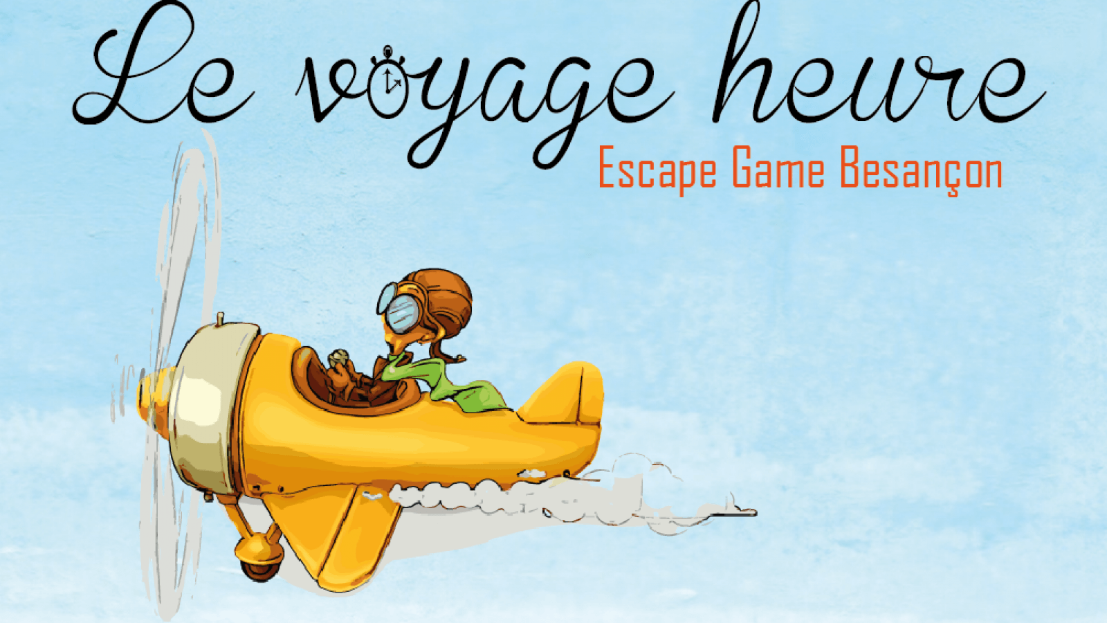 Le Voyage Heure - Escape game