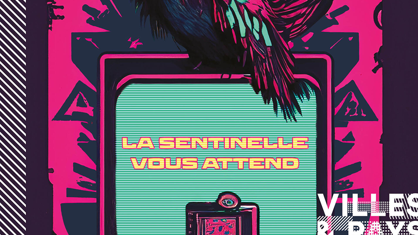 Escape Game - La Sentinelle
