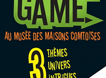 Escape game au Musée des Maisons Comtoises - NANCRAY